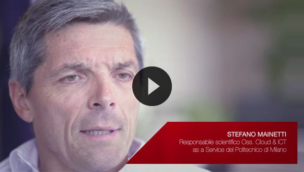 STEFANO MAINETTI, Oss. Cloud & ICT as a Service del Politecnico di Milano
